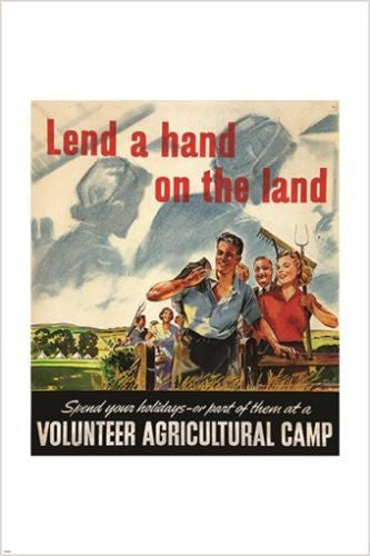 lend a HAND on the LAND vintage FOOD PRODUCTION ad poster O'CONNELL 24X36