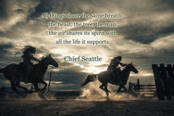 native americans on horseback PHOTO QUOTE POSTER chief seattle 24X36 INSPIRE