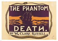 the PHANTOM DEATH by W. CLARK RUSSELL vintage ad poster SHIP OCEAN 24X36