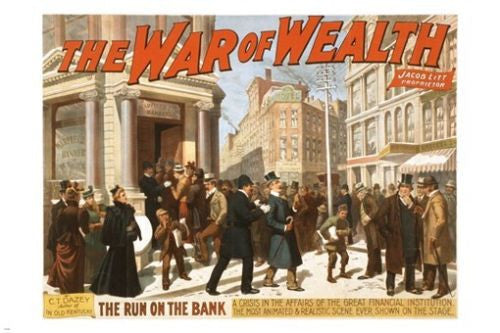The War of Wealth by C.T. Dazey Broadway Poster 24x36 THE RUN ON BANK prized
