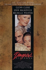 dangerous LIAISONS movie poster GLENN CLOSE michelle pfeiffer 24X36 INTENSE