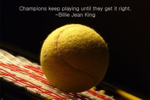 BILLIE JEAN KING motivational poster 24X36 QUOTE ABOUT CHAMPIONS positive