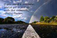 RAINBOW &  highway INSPIRATIONAL Dolly Parton quote POSTER 24X36 HOT new!