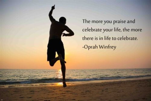 PRAISING LIFE Inspirational Poster 24X36 quote by OPRAH positive thinking