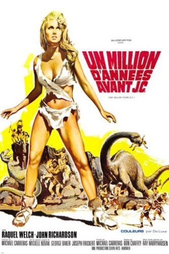 RAQUEL WELCH movie poster UN MILLION D'ANNEES AVANT JC dinosaurs SEXY 24X36