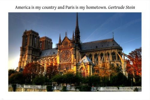 NOTRE DAME DE PARIS Inspirational Poster 24X36 Gertrude Stein Quote GEM!