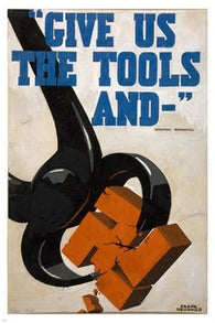 GIVE US THE TOOLS vintage art poster ARTIST FRANK NEWBOULD unique 24X36 RARE
