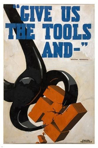 GIVE US THE TOOLS vintage art poster ARTIST FRANK NEWBOULD unique 24X36 RARE