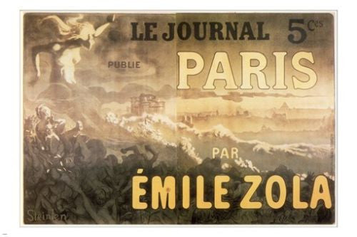 LE JOURNAL publishes ÉMILE ZOLA'S PARIS vintage ad poster t steinlen  24X36 hot