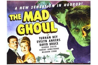 THE MAD GHOUL movie poster CLASSIC HORROR turhan BEY evelyn ANKERS 24X36
