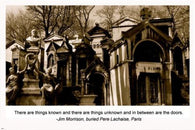 PERE LACHAISE PARIS CIMETARY Inspirational Poster Jim Morisson Quote 24X36