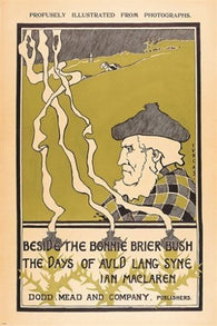 BESIDE THE BONNIE BRIER BUSH ian maclaren VINTAGE AD POSTER book title 24X36