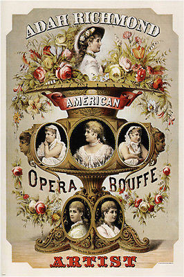 adah RICHMOND vintage AD poster AMERICAN opera BOUFFE usa 1880 24X36 prized