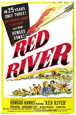 HOWARD HAWKES' RED RIVER movie poster JOHN WAYNE WESTERN MIGRATION 24X36