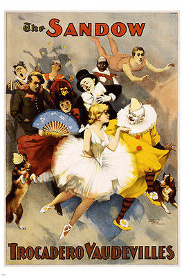 THE SANDOW TROCADERO VAUDEVILLLES performing arts poster 1894 24X36