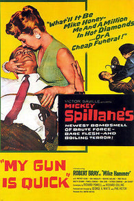 MICKEY SPILLANE'S MY GUN IS QUICK film noir movie poster new TERROR 24X36