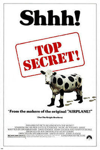 TOP SECRET movie poster FUNNY COW val KILMER from AIRPLANE creators 24X36
