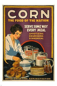 vintage ad poster CORN THE FOOD OF THE NATION serve some every meal 24X36