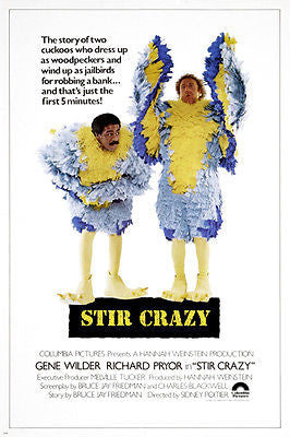 PRYOR & WILDER comedy STIR CRAZY movie poster feathers FUNNY jailbird 24X36