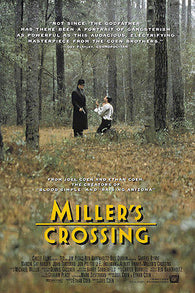 Cohen Brothers MILLER'S CROSSING Movie Poster 24X36 GANGSTERS Corruption