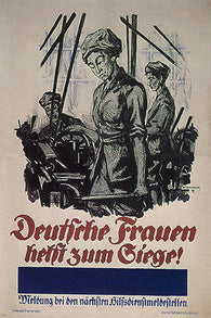 vintage poster GERMAN women work for VICTORY Ferdy HORRMEYER GERMANY 24X36