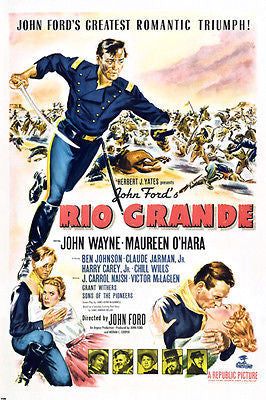 john FORD'S RIO GRANDE movie poster WAYNE & O'HARA romantic TRIUMPH 24X36