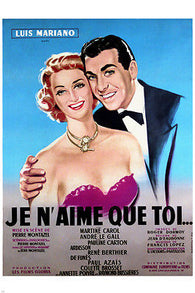FRENCH CLASSIC JE N'AIME QUE TOI movie poster luis MARIANO fun ROMANCE 24X36