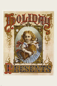 holiday presents VINTAGE AD poster USA 1875 24X36 HOT christmas COLLECTORS