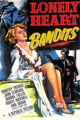 LONELY HEART BANDITS movie poster FILM NOIR patrick & eldredge SEXY 24X36