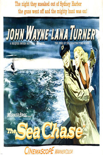 THE SEA CHASE movie poster john WAYNE lana TURNER OCEAN ADVENTURE 24X36 -VW0