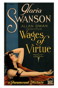gloria swanson WAGES OF VIRTUE movie poster allan DWAN 1924 24X36 VINTAGE