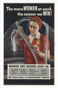 the more WOMEN AT WORK the SOONER WE WIN vintage poster HISTORIC 24X36 NEW