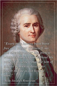 inspirational quote poster JEAN-JACQUES ROUSSEAU french philosopher 24X36