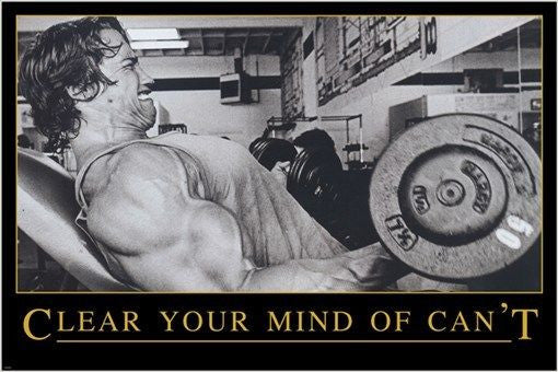 CLEAR YOUR MIND OF CAN'T inspirational and motivational poster FITNESS 24X36