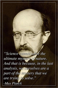 inspirational quote poster MAX PLANCK physicist NOBEL PRIZE WINNER 24X36 new