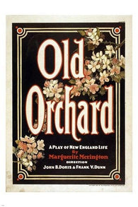 OLD ORCHARD a play of new england life VINTAGE THEATER POSTER rare 24X36 HOT
