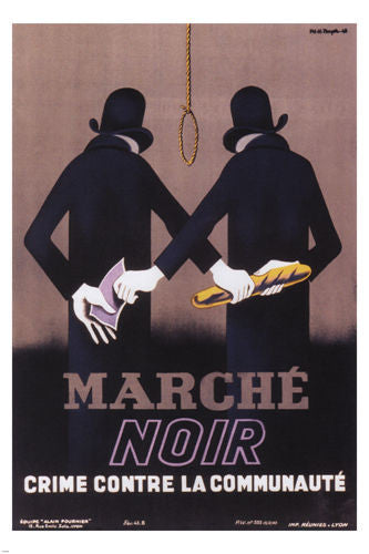 BLACK MARKET vintage propaganda poster H. Noyer FRANCE 1943 24X36 RARE