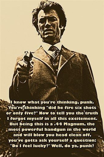 DIRTY HARRY AKA CLINT EASTWOOD photo quote poster DO YOU FEEL LUCKY? 24X36