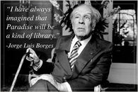 JORGE LUIS BORGES renowned spanish author INSPIRATIONAL quote poster 24X36