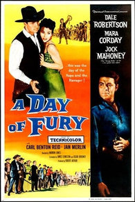 A DAY OF FURY western movie poster 1956 DALE ROBERTSON mara corday 24X36