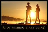 STOP WISHING, START DOING inspirational motivational COLLECTORS POSTER 24X36