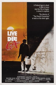 1985 to LIVE and DIE in LA movie poster WILLEM DAFOE crime DRAMA 24X36 hot