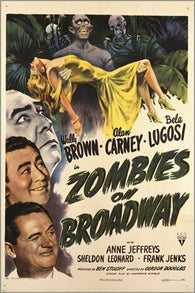 zombies ON BROADWAY vintage movie poster BELA LUGOSI creepy campy 24X36 HOT
