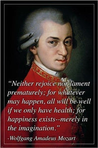 inspirational quote poster WOLFGANG AMADEUS MOZART musician 24X36 RARE