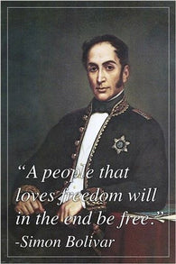 spanish military political leader SIMON BOLIVAR inspiring QUOTE POSTER 24X36