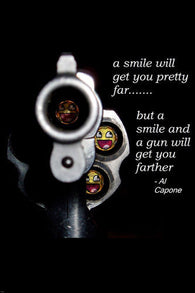 AL CAPONE QUOTE POSTER smiles GANGSTER guns will get you far FUNNY 24X36