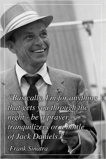 FRANK SINATRA renowned singer celebrity INSPIRATIONAL QUOTE POSTER 24X36 fun