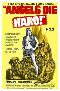 ANGELS DIE HARD 1970 classic movie poster ACTION CAMP DRAMA collectors 24X36