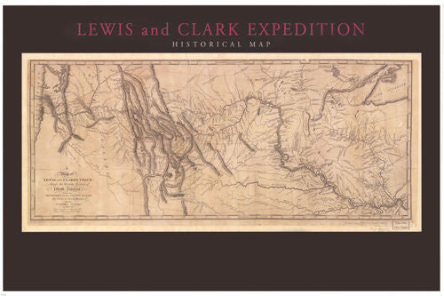 1804-06  LEWIS & CLARK EXPEDITION MAP poster historic topographical 24X36
