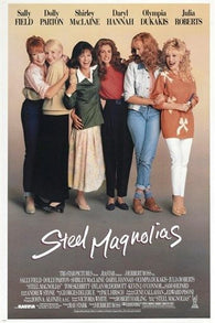 SHIRLEY MACLAINE JULIA ROBERTS steel magnolias CLASSIC MOVIE POSTER 24X36